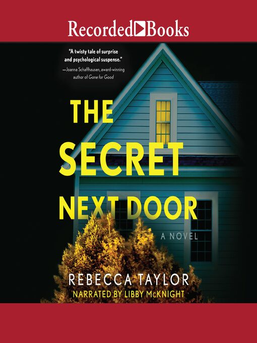 Title details for The Secret Next Door by Rebecca Taylor - Wait list